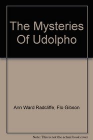 The Mysteries Of Udolpho: Part 2 (Classic Books on Cassettes Collection)
