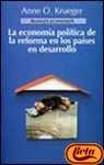 La economia politica de la reforma en los paises en desarrollo / The political economy of reform in developing countries (Alianza Economia) (Spanish Edition)