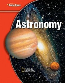 Glencoe Science Modules: Earth Science, Astronomy, Student Edition