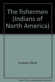 The fishermen (Indians of North America)