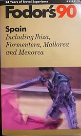 FODOR-SPAIN '90 (Fodor's Spain)