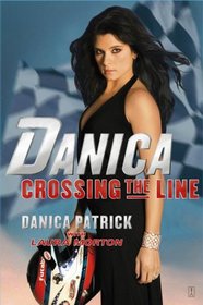 Danica--Crossing the Line