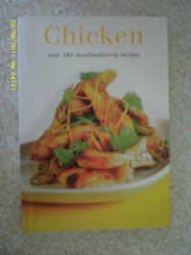 Chicken: Over 180 Mouthwatering Recipes