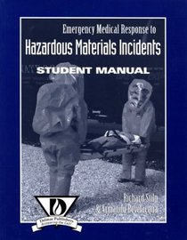 Emergency Medical Response to Hazardous Materials