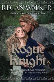 Rogue Knight (Medieval Warriors Book 2)