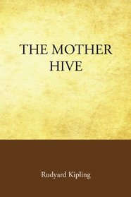 The Mother Hive