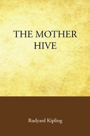 The Mother Hive