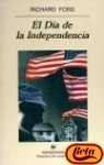 El Dia de La Independencia (Spanish Edition)