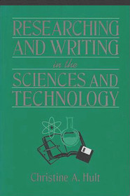 Researching and Writing in the Sciences and Technology