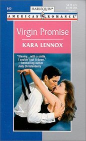 Virgin Promise (Harlequin American Romance, No 840)