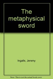 The metaphysical sword