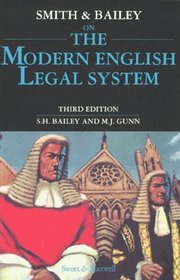 Smith and Bailey on the Modern English Legal System: English Law
