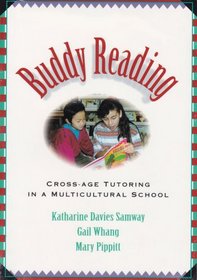 Buddy Reading : Cross-Age Tutoring in a Multicultural School