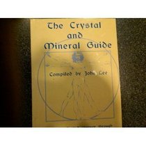 CRYSTAL AND MINERAL GUIDE
