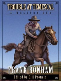 Trouble at Temescal: A Western Duo (Five Star Western Series)