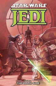 Star Wars: Jedi Volume 1 - The Dark Side