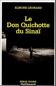 Le Don Quichotte du Sinai