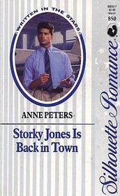 Storky Jones is Back in Town (Written in the Stars) (Silhouette Romance, No 850)