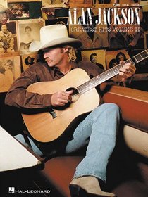 Alan Jackson - Greatest Hits Volume II