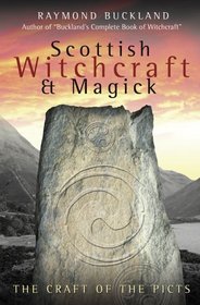 Scottish Witchcraft  Magick: The Craft of the Picts