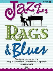 Jazz, Rags & Blues (Alfred's Basic Piano Library)
