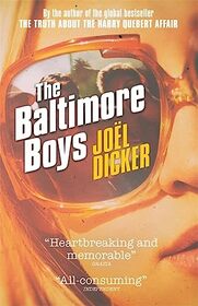 The Baltimore Boys (Marcus Goldman, Bk 2)