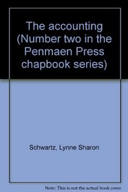 The accounting (Number two in the Penmaen Press chapbook series)