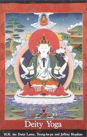 Deity Yoga (Wisdom of Tibet Series)