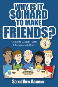 Why Is It So Hard To Make Friends? [Pocket Edition]