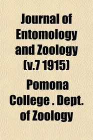 Journal of Entomology and Zoology (v.7 1915)