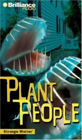 Plant People (Strange Matter)