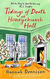 Tidings of Death at Honeychurch Hall (Honeychurch Hall, Bk 6)