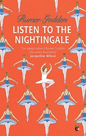 Listen to the Nightingale: A Virago Modern Classic (VMC)