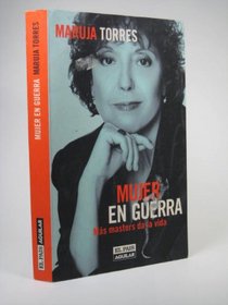Mujer En Guerra (Spanish Edition)