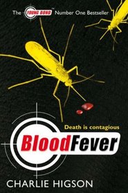 BloodFever (Young Bond, Bk 2)