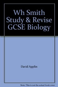 Wh Smith Study & Revise GCSE Biology