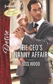 The CEO's Nanny Affair (Billionaires and Babies) (Harlequin Desire, No 2533)