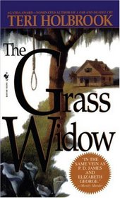 The Grass Widow (Gale Grayson, Bk 2)