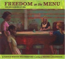 Freedom on the Menu: the Greensboro Sit-Ins