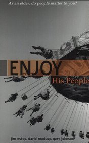 Enjoy His People