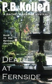 Death at Fernside (Rachel Markham Mystery Series) (Volume 6)