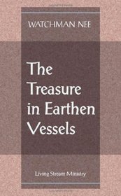 The Treasure in Earthen Vessels
