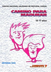 Camino Para Madurar (Spanish Edition)