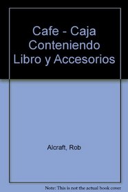 Cafe - Caja Conteniendo Libro y Accesorios (Spanish Edition)