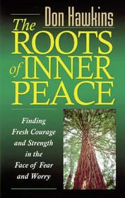 The Roots of Inner Peace