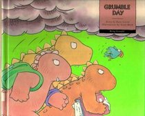 Grumble Day: Being Grateful (Fossil Family Tales Series)