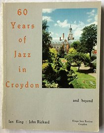 60 Years of Jazz in Croydon and Beyond