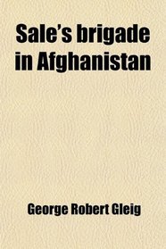 Sale's brigade in Afghanistan