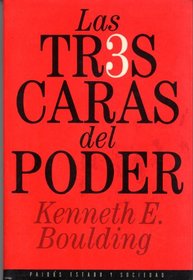 Las Tres Caras Del Poder (Spanish Edition)