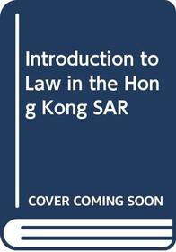 Introduction to Law in the Hong Kong SAR